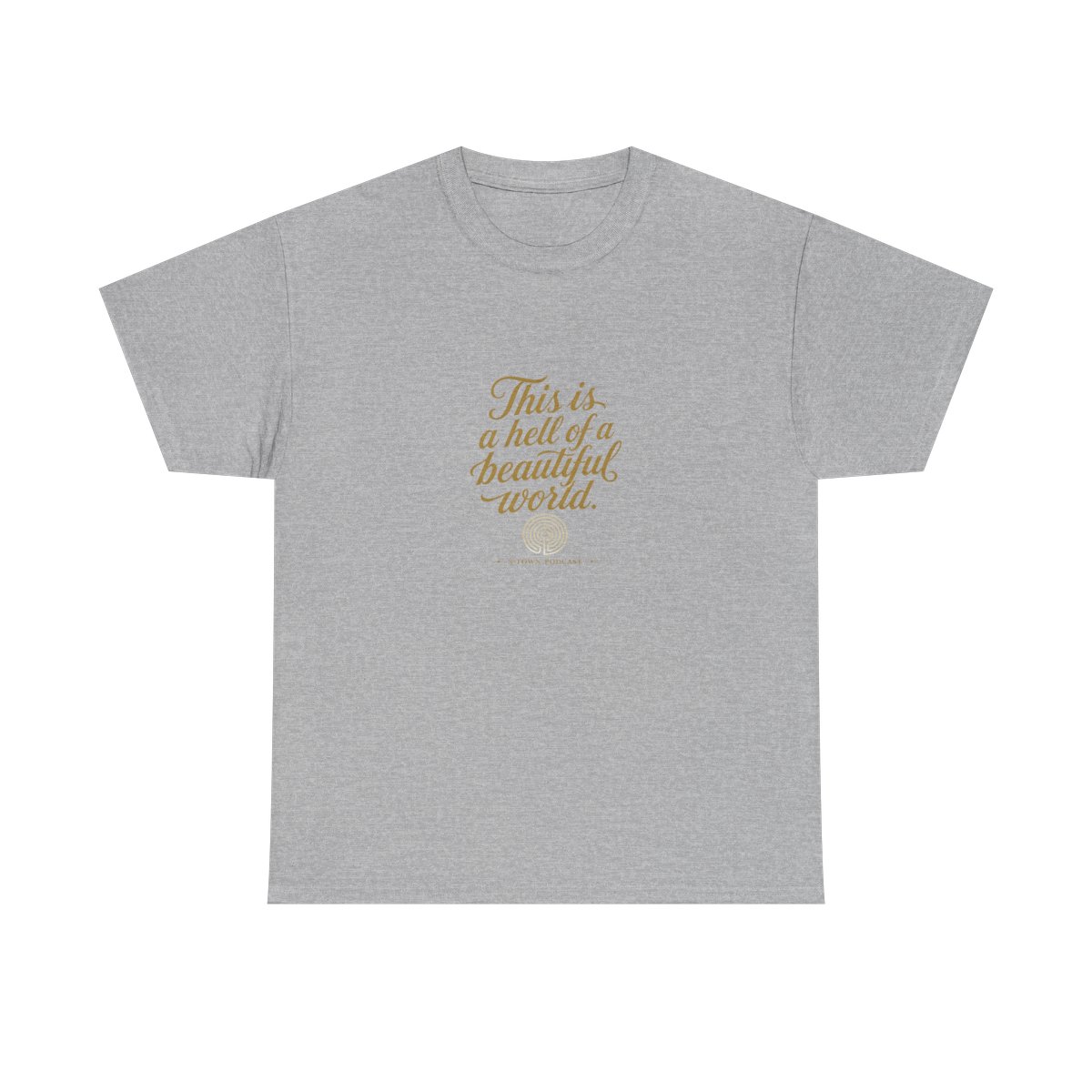 S-Town "This is a hell of a beautiful world." Unisex Tee - alternate angle 3, merchandise