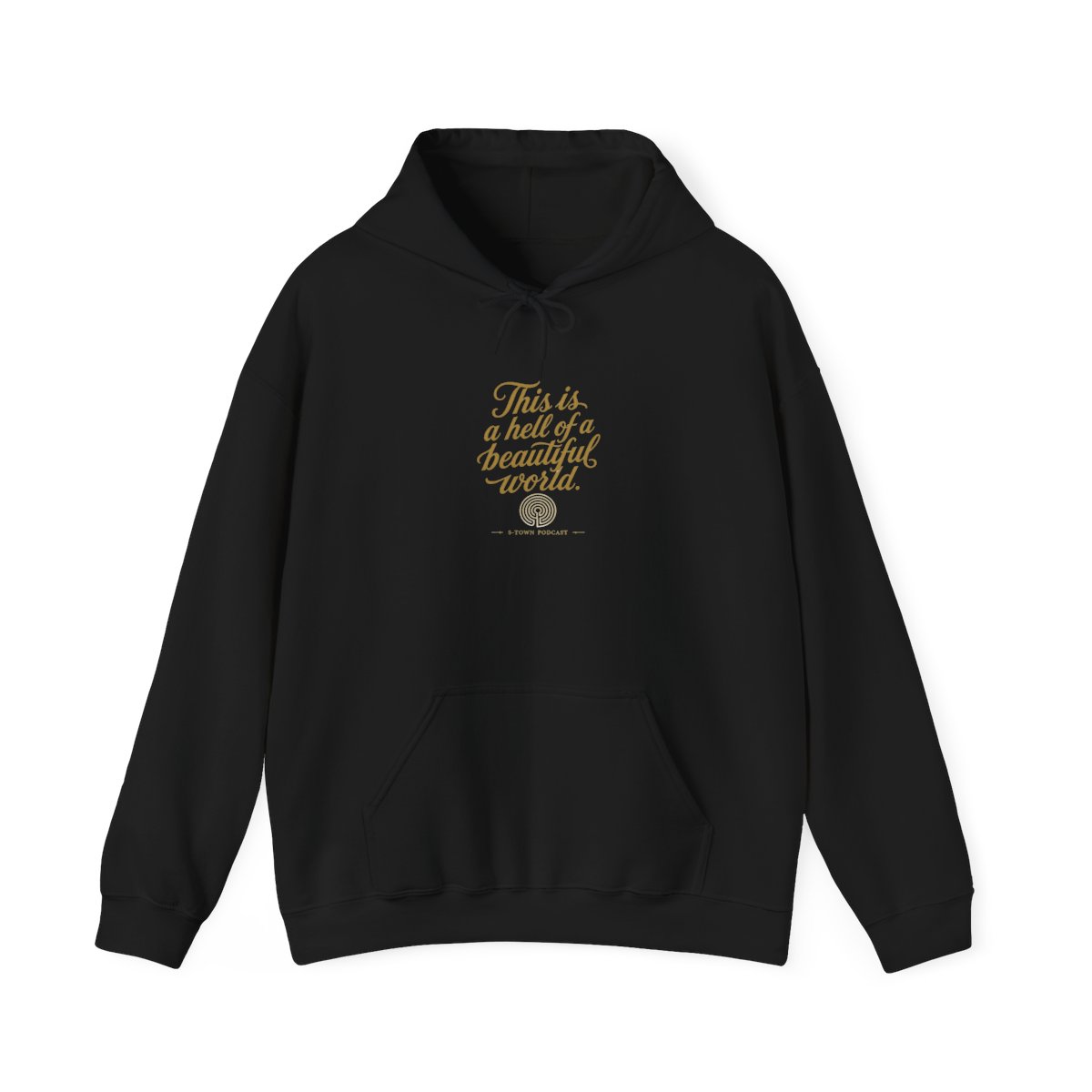 S-Town "This is a hell of a beautiful world." Hoodie